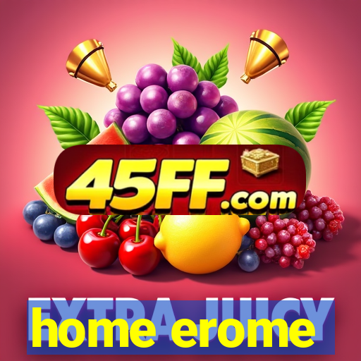 home erome